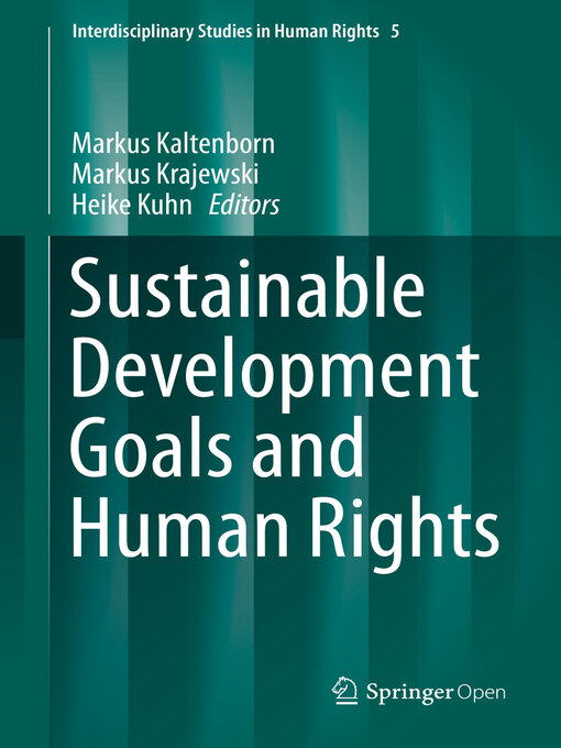 Title details for Sustainable Development Goals and Human Rights by Markus Kaltenborn - Available